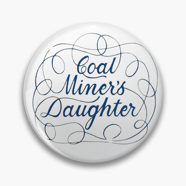 Item preview, Vintage Coal Miner's Daughter designed and sold by QuayTradingCo.