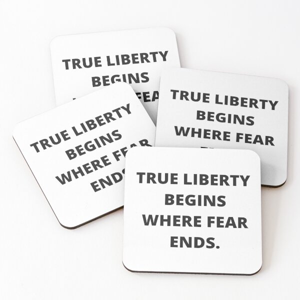 Item preview, True Liberty Begins Where Fear Ends | Freedom Liberty Rights Quote designed and sold by TinaDu-.