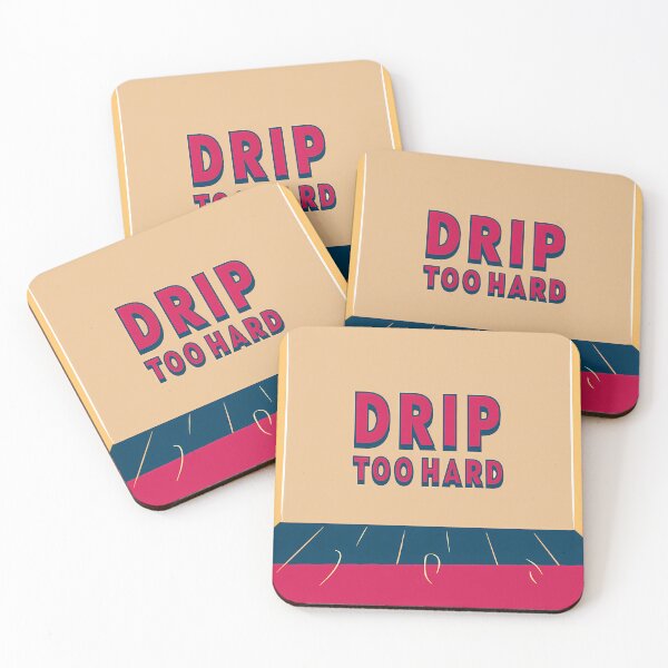 Item preview, DRIP TOO HARD Typography Illustrations Energetic Digital Communication designed and sold by ART ATTACK ZONE.