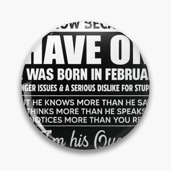 Item preview, Good Men Still Exist He Was Born In February Funny Birthday designed and sold by quocthanhsui.