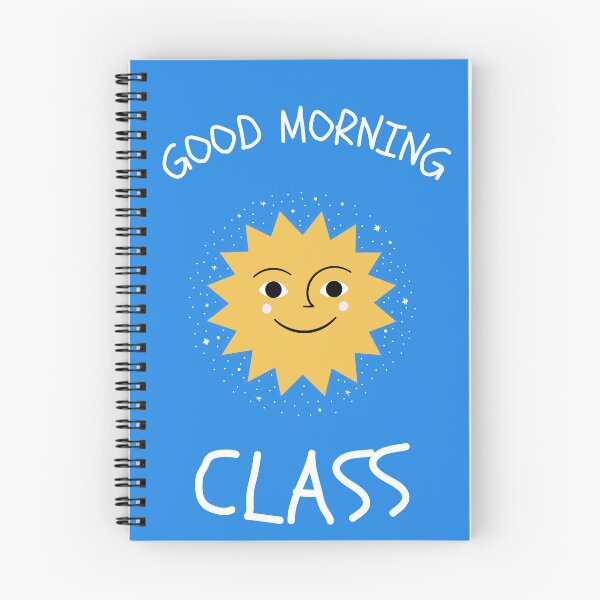 Item preview, Good Morning Class designed and sold by AudreesTees.