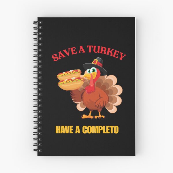 Item preview, Save A Turkey Have A Completo designed and sold by ArgenDor Made.
