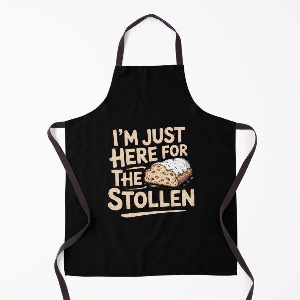 Item preview, Im Just Here for The Stollen German Holiday Bread Marzipan designed and sold by Sea4Adventures.