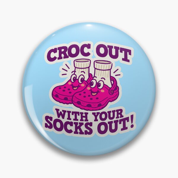 Item preview, (Pink Version) Croc Out with your Socks Out! designed and sold by CosmicSelector.