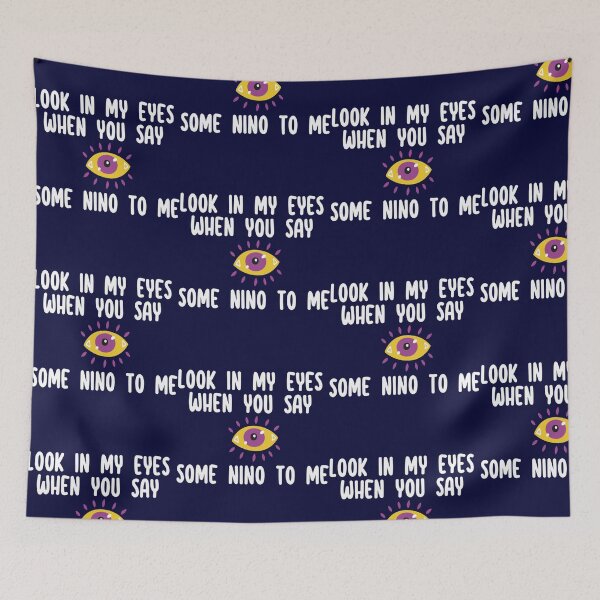 Item preview, Look In My Eyes When You Say Some Nino To Me designed and sold by Monioudistyle.