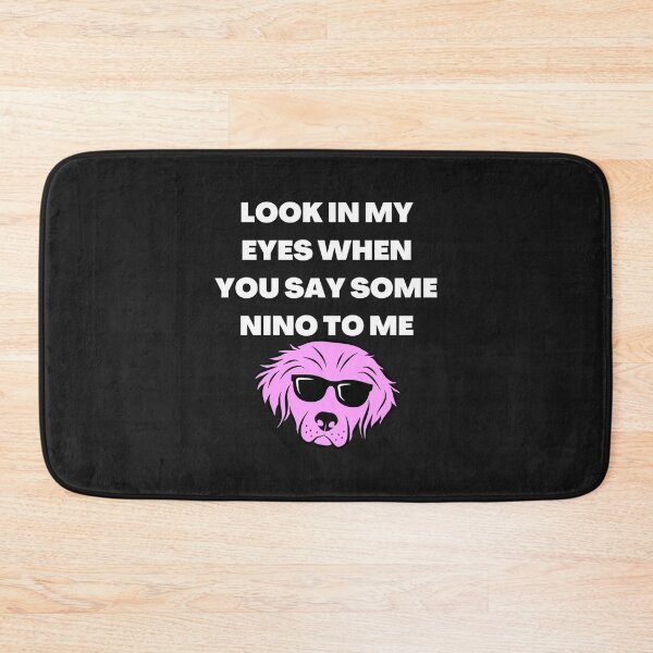 Item preview, Look In My Eyes When You Say Some Nino To Me designed and sold by Monioudistyle.
