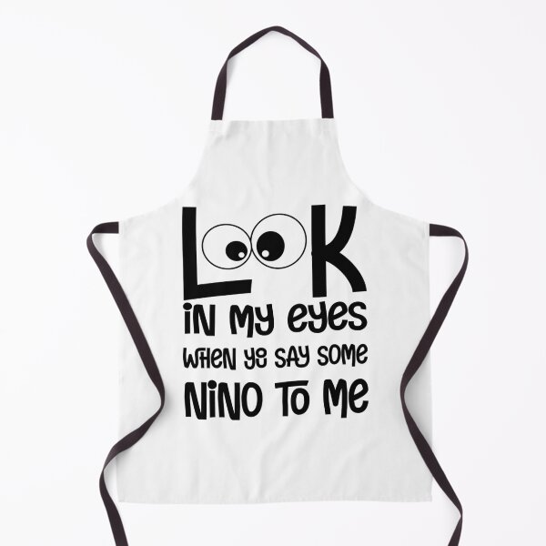 Item preview, Look In My Eyes When You Say Some Nino To Me designed and sold by Monioudistyle.