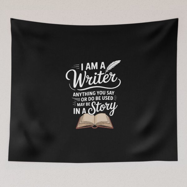 Item preview, I Am A Writer - Funny Authors Literature Fans designed and sold by KarstenNoanra.