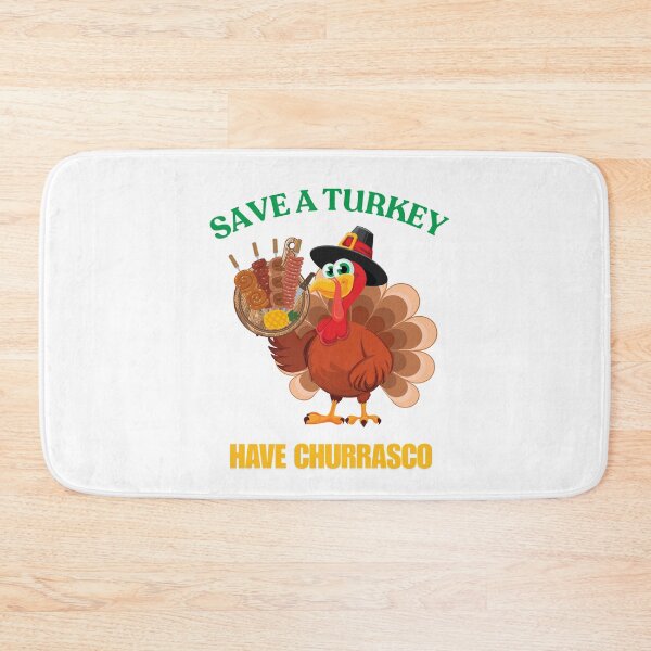 Item preview, Save A Turkey Have Churrasco designed and sold by ArgenDor Made.