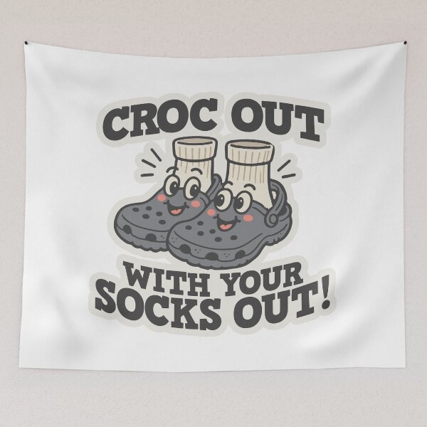 Item preview, (Gray Version) Croc Out with your Socks Out! designed and sold by CosmicSelector.