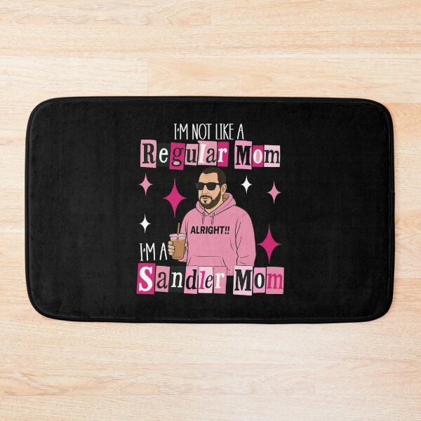 Item preview, I'm Not A Regular Mom I'm A Sandler Mom designed and sold by Spirex-Shop.