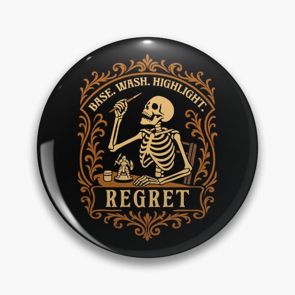 Item preview, Base Wash Highlight Regret Funny Miniature Painter designed and sold by pixeptional.