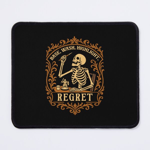 Item preview, Base Wash Highlight Regret Funny Miniature Painter designed and sold by pixeptional.