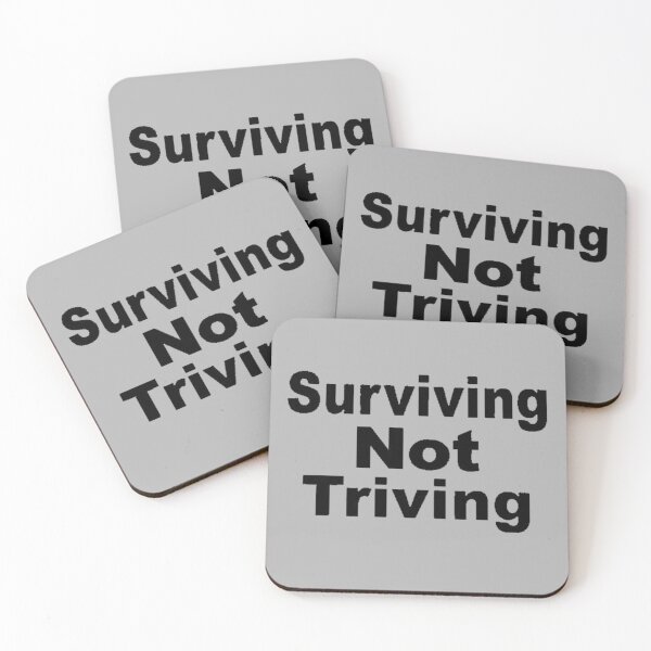 Item preview, SURVIVING NOT TRIVING  designed and sold by FUNOFTHEQUOTES.