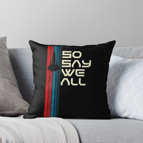 Item preview, So Say We All Battlestar Galactica designed and sold by JulianneOlson.