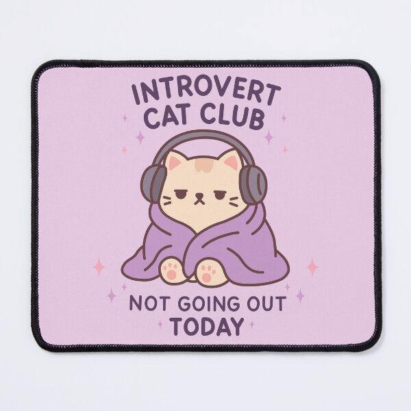 Item preview, Introvert Cat Club - Not Going Out Today designed and sold by 1GN1T1.