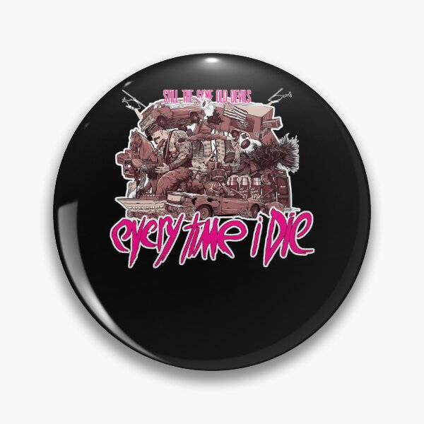 Item preview, Every Time I Die Still The Same Old  designed and sold by GeorginaFord.