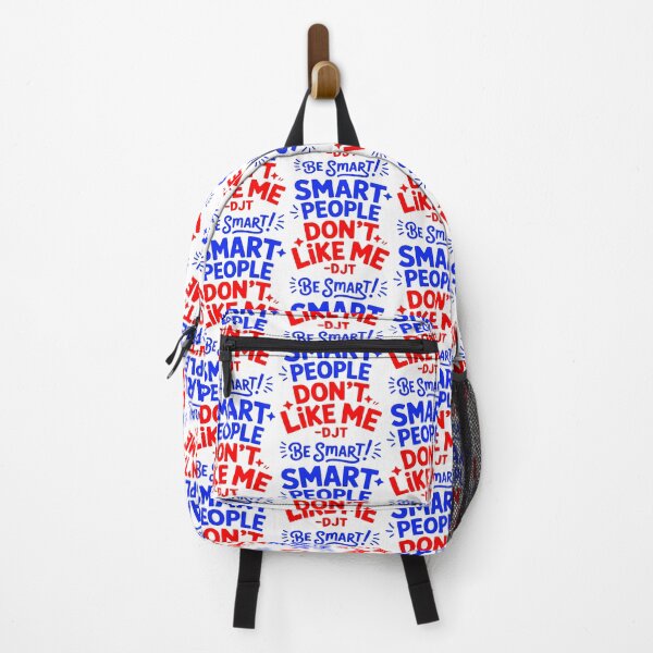 Item preview, Smart People Don't Like Me Trump Truth Quote designed and sold by EthosWear.