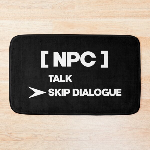 Item preview,  Npc Skip Dialogue designed and sold by AEDANERFECTO.