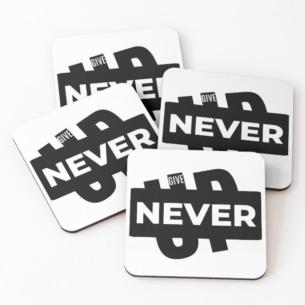Item preview, Never Give Up Quote designed and sold by NxtGenDesigns.