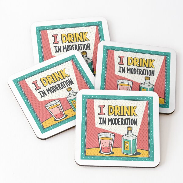 Item preview, I Drink in Moderation - Vintage Pop Art Design designed and sold by asliberry.