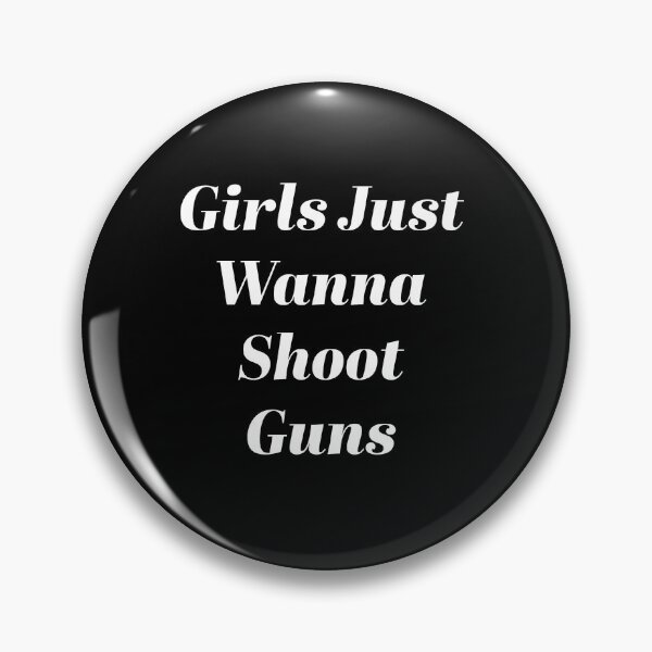 Item preview, Girls Just Wanna Shoot Guns Active T-Shirt designed and sold by Confident Mama Energy .