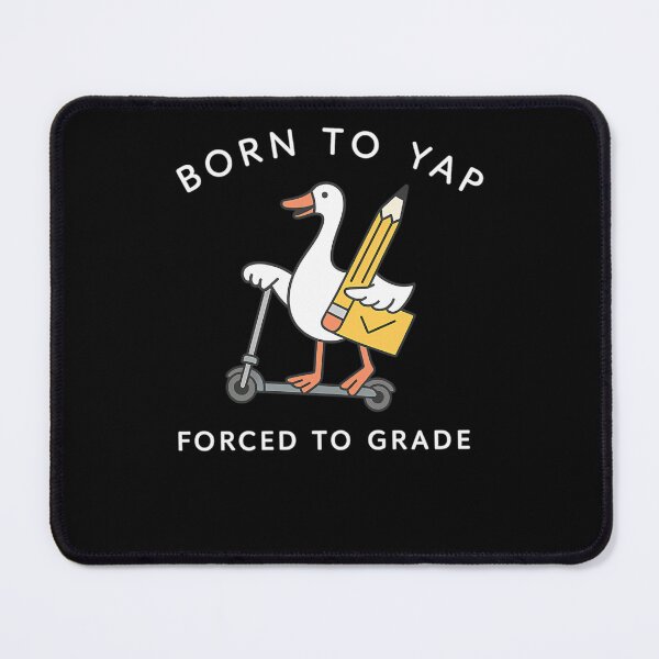 Item preview, Funny Goose Teacher Born To Yap Design designed and sold by RethaDaniel.