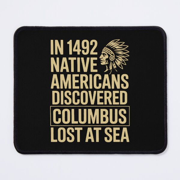 Item preview, 1942 Native Americans Discovered Columbus Indigenous people designed and sold by BakeryDozen.