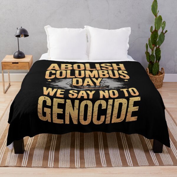Item preview, Abolish Columbus Day 1492 Native Indian Anti Columbus designed and sold by BakeryDozen.