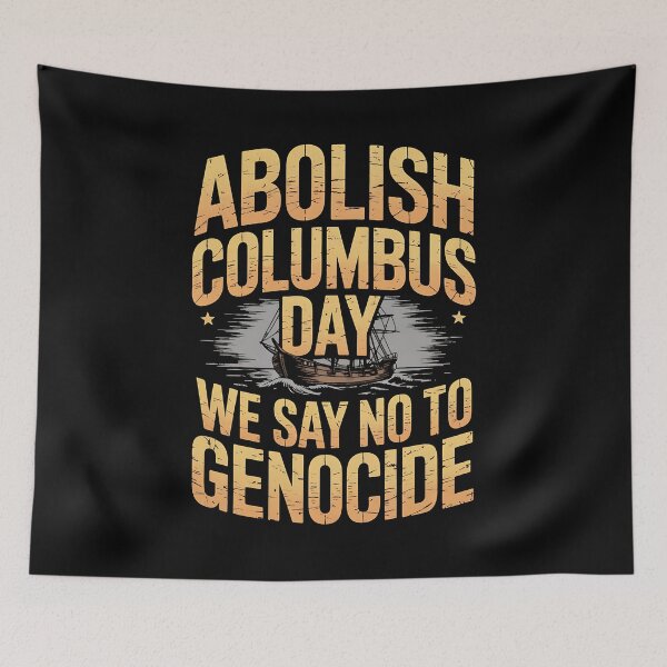 Item preview, Abolish Columbus Day 1492 Native Indian Anti Columbus designed and sold by BakeryDozen.