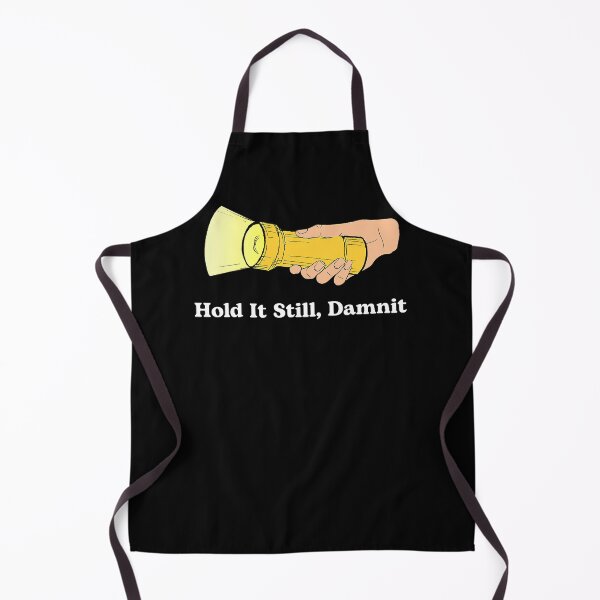 Item preview, Hold It Still Damnit Yellow Flashlight Light Funny  designed and sold by nguyenphuongs.