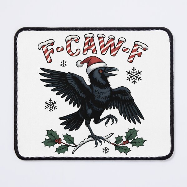 Item preview, F-Caw-F Funny Crow Christmas Raven Meme designed and sold by Eh Plus Designs.