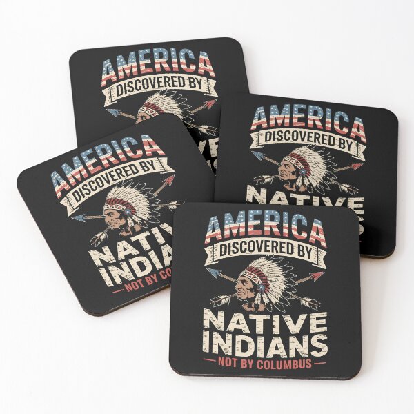 Item preview, America Discovered By Native Indians 1492 Anti Columbus designed and sold by BakeryDozen.