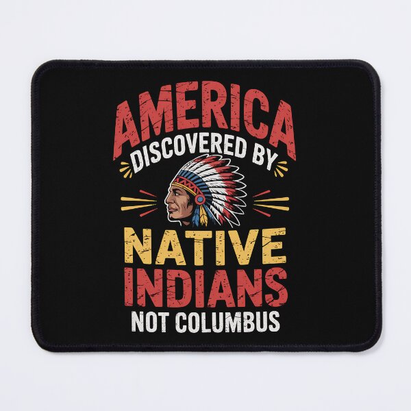 Item preview, America Discovered By Native Indians 1942 Anti Columbus designed and sold by BakeryDozen.