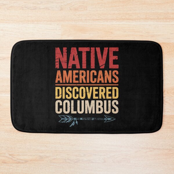 Item preview, Anti Columbus Day Indigenous Design for a Native american designed and sold by BakeryDozen.