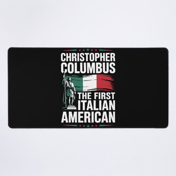 Item preview, Christopher Columbus The First Italian American designed and sold by BakeryDozen.