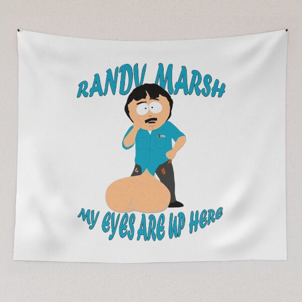 Item preview, My Eyes Are Up Here | Randy Marsh | South Park designed and sold by Crimson Dawn.