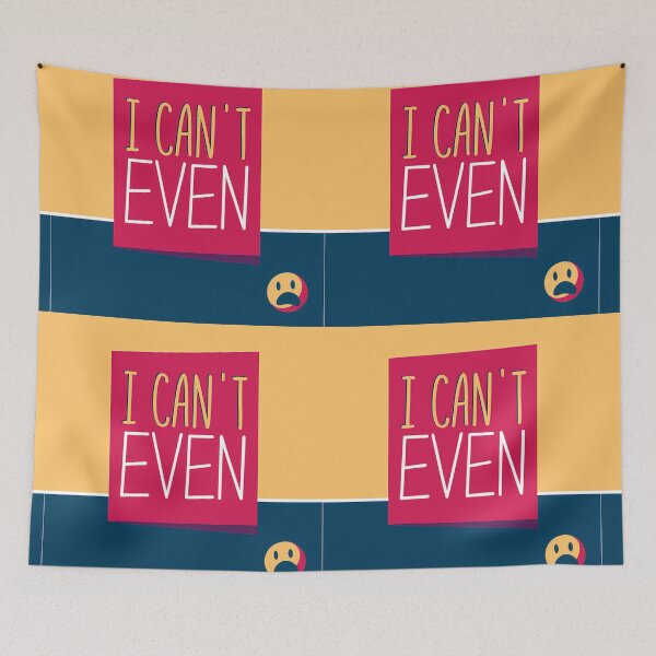 Item preview, I CANT EVEN Art Illustrations Energetic Digital Communication designed and sold by ART ATTACK ZONE.