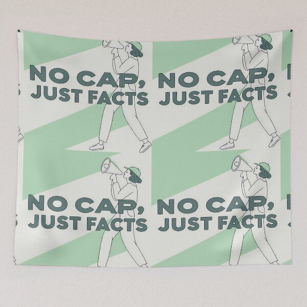 Item preview, NO CAP JUST FACTS Illustrations Energetic Digital Communication designed and sold by ART ATTACK ZONE.