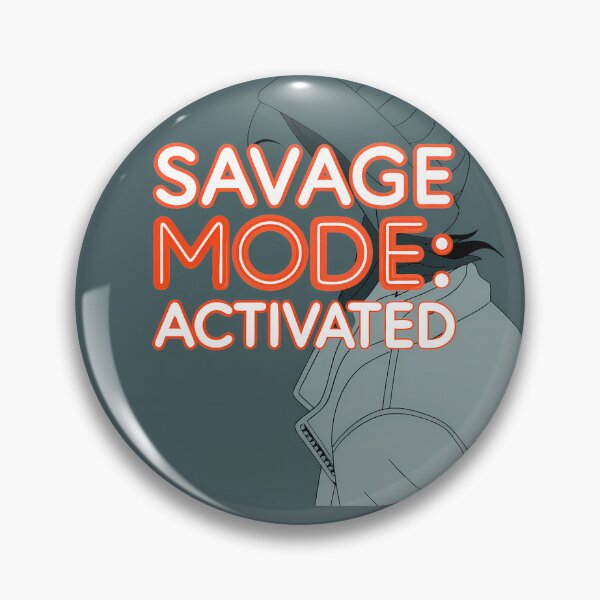 Item preview, SAVAGE MODE ACTIVATED Art Illustrations Energetic Digital Communication designed and sold by ART ATTACK ZONE.