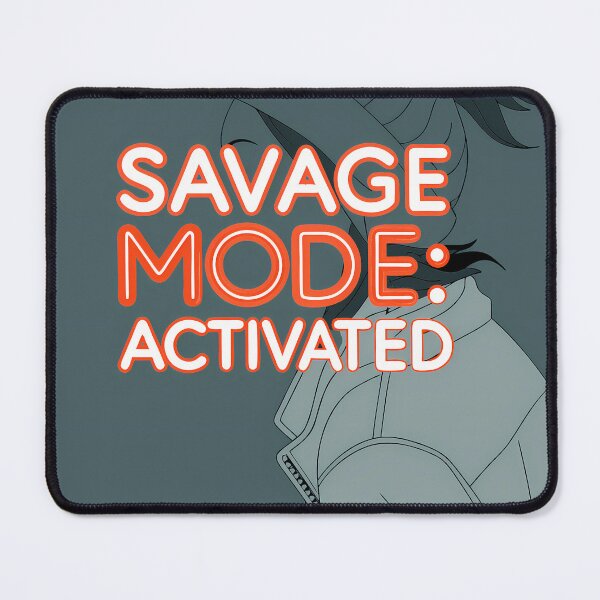 Item preview, SAVAGE MODE ACTIVATED Art Illustrations Energetic Digital Communication designed and sold by ART ATTACK ZONE.