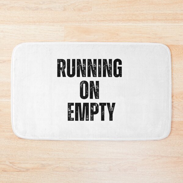 Item preview, Running on Empty | Sarcastic Humor Design by Too Real Co designed and sold by TooRealCo.