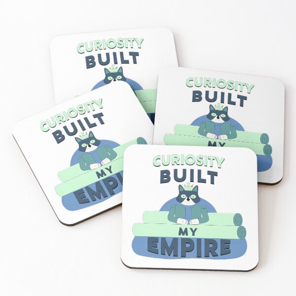 Item preview, Curiosity Built My Empire  Royal Cat Quote designed and sold by MeowtivationP.