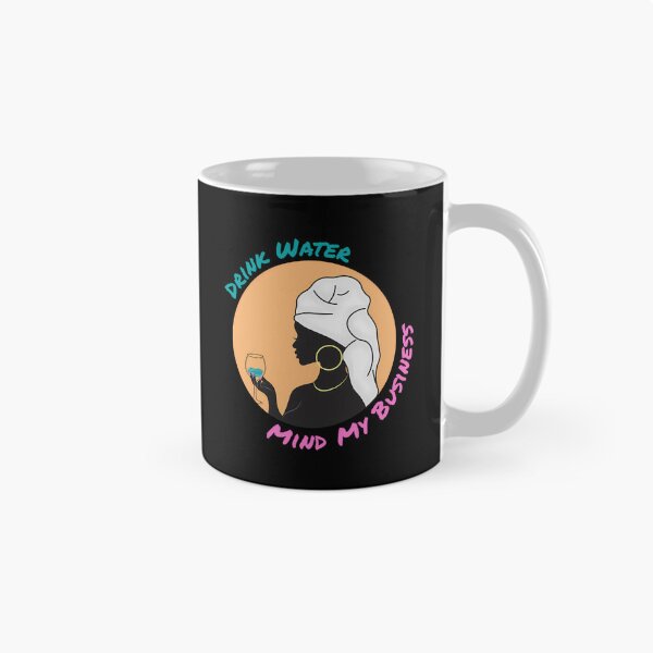 Item preview, Drink Water And Mind My Business - Soca Music Carnival Patrice Roberts  designed and sold by vsvzyukdmj49.
