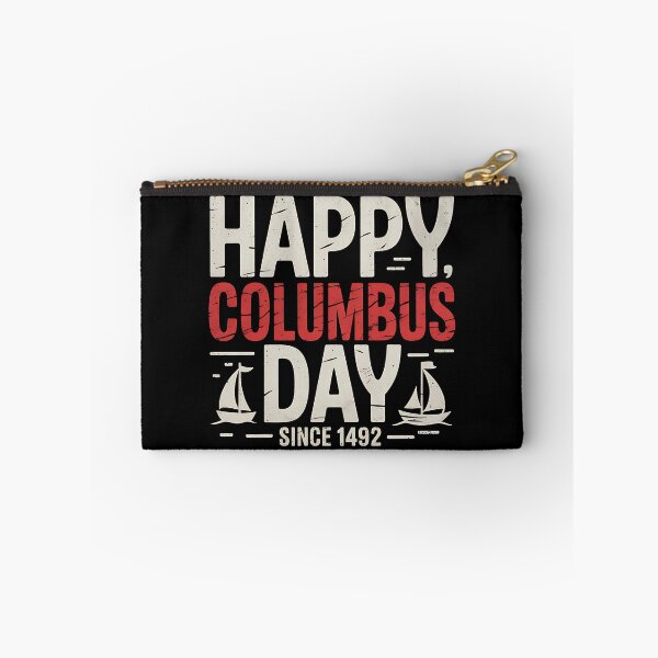 Item preview, Columbus day since 1492 happy Columbus day since 1492 designed and sold by BakeryDozen.
