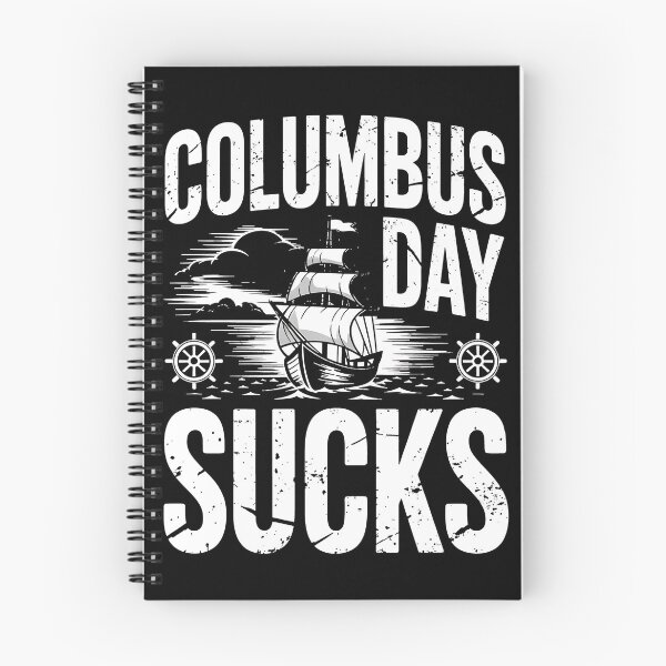 Item preview, Columbus Day Sucks Native Indian American 1492 Anti Columbus designed and sold by BakeryDozen.