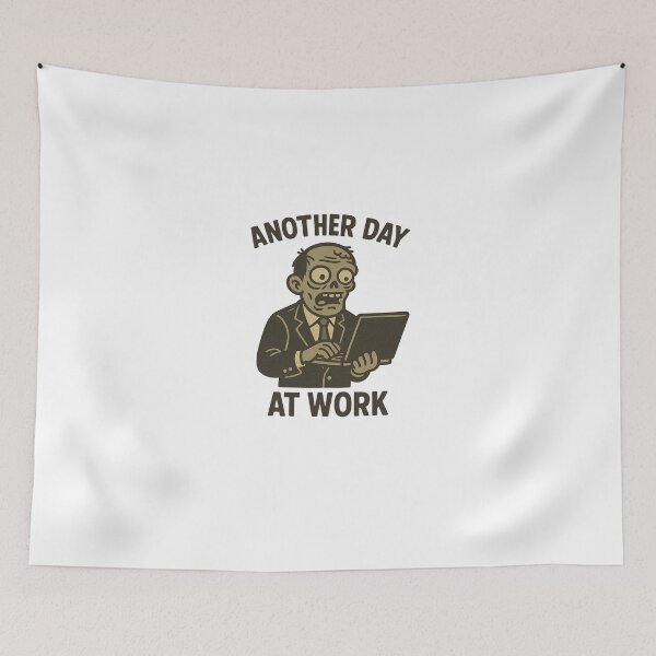 Item preview, Another Day at Work – Funny Zombie Office Design designed and sold by HrigArt.