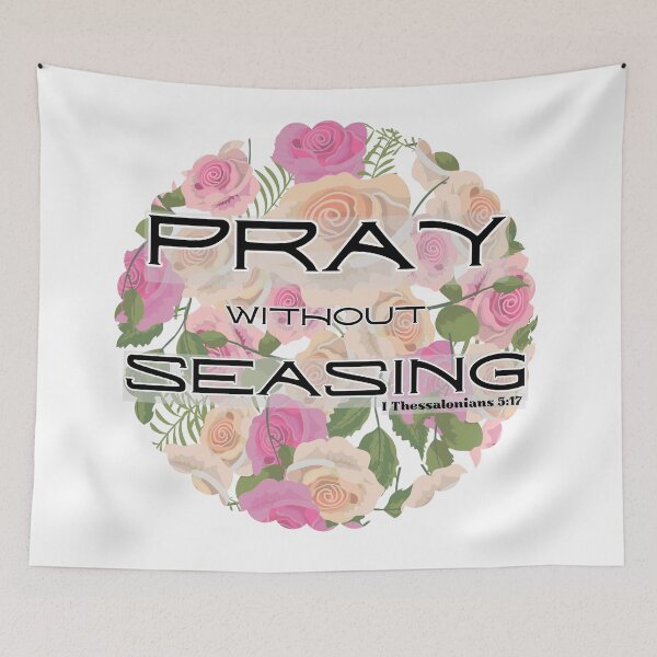 Item preview, Pray Without Ceasing – 1 Thessalonians 5:17 Bible Verse designed and sold by Ausra789.