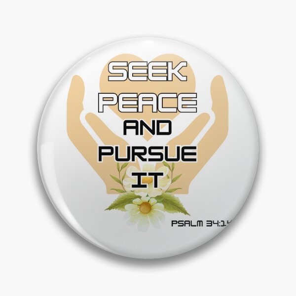 Item preview, Christian Bible Verse – Seek Peace and Pursue It designed and sold by Ausra789.