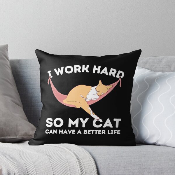 Aperçu de l'œuvre I Work Hard So My Cat Can Have A Better Life - Kitten Lover T-Shirt créée et vendue par traceyk3cch.